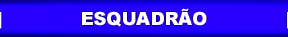 esquadr�es advers�rios